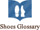 shoesGlossary